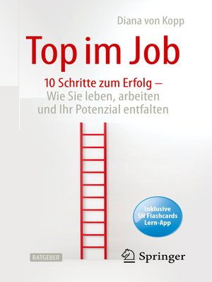 cover image of Top im Job--Wie Sie leben, arbeiten und Ihr Potenzial entfalten